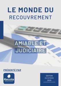Couverture du guide Recolia sur le recouvrement amiable et judiciaire – édition décembre 2025